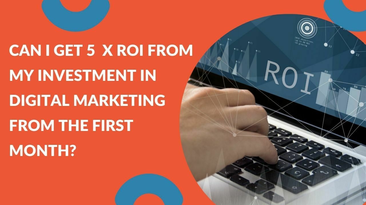You are currently viewing Digital Marketing Investment and ROI: How Long Does It Take To See Results?
