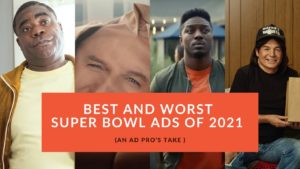 Read more about the article Super Bowl Ads of 2021: What Digital Advertising Tips Can We Take?