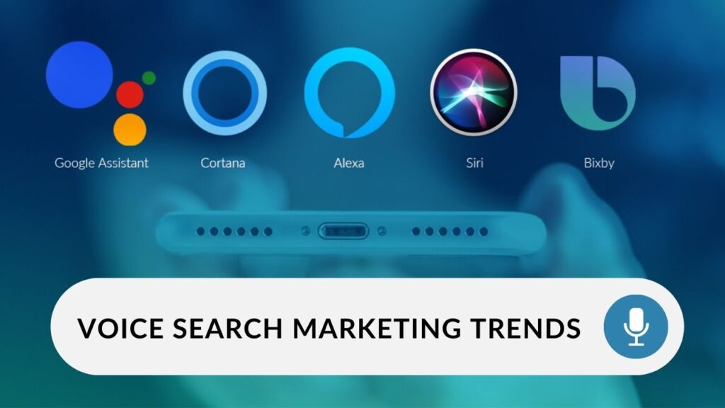 Voice Search Marketing Trends